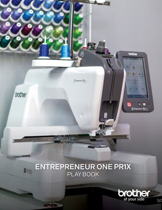 Brother Entrepreneur One PR1X Playbook - Quality Sewing & Vacuum