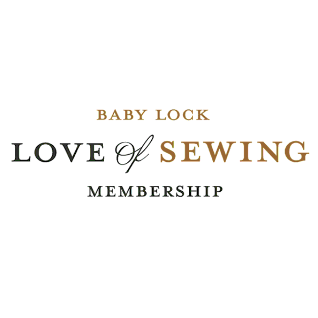 Baby Lock Love of Sewing Membership Level 1