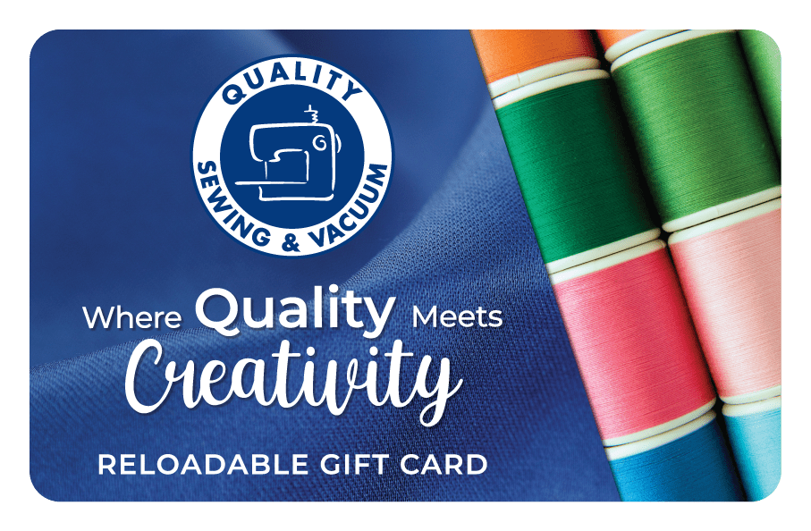 Quality Sewing Gift Card (In-store Only) - Quality Sewing & Vacuum